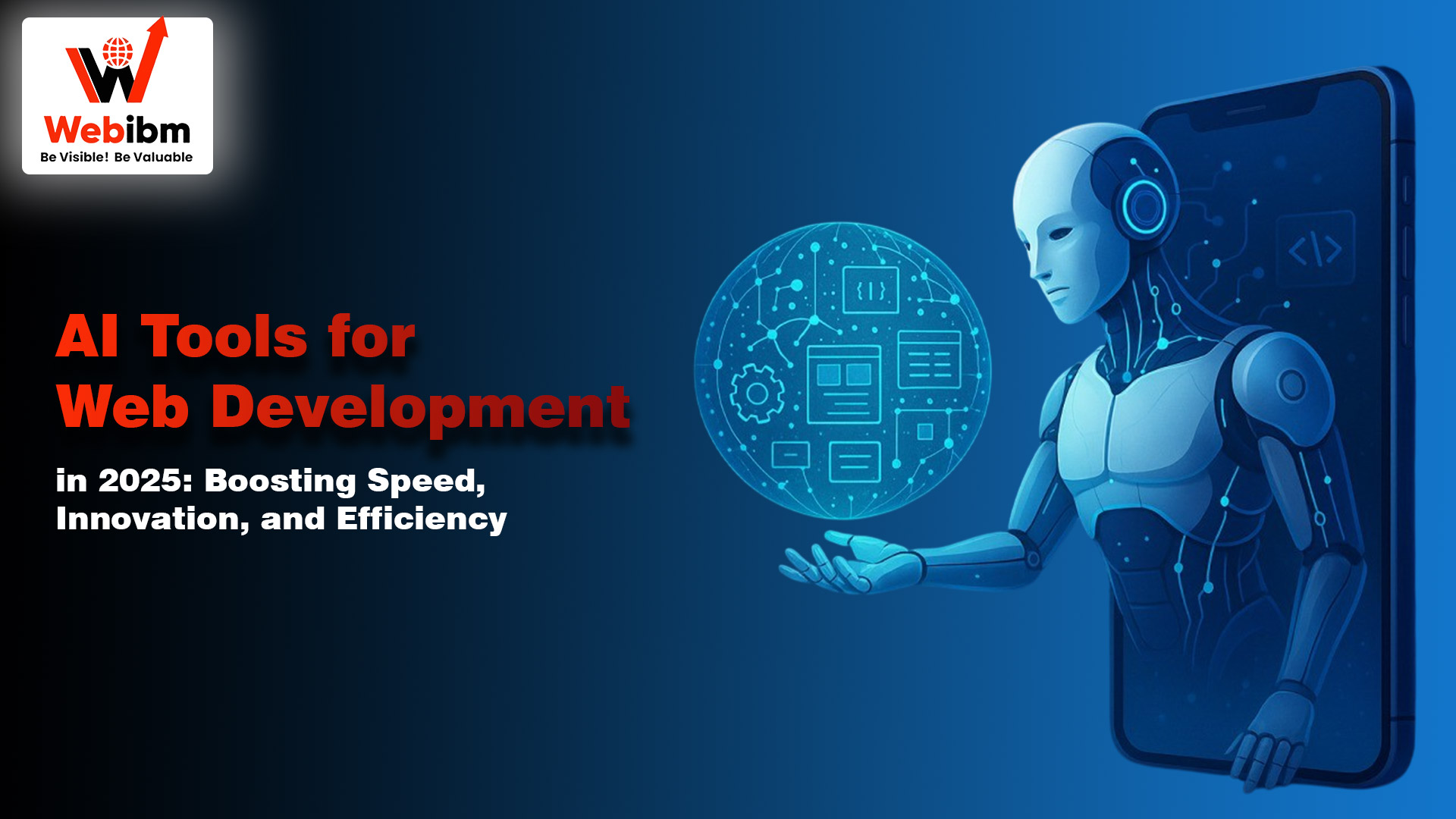 AI Tools for Web Development in 2025: Boosting Speed, Innovation, and Efficiency