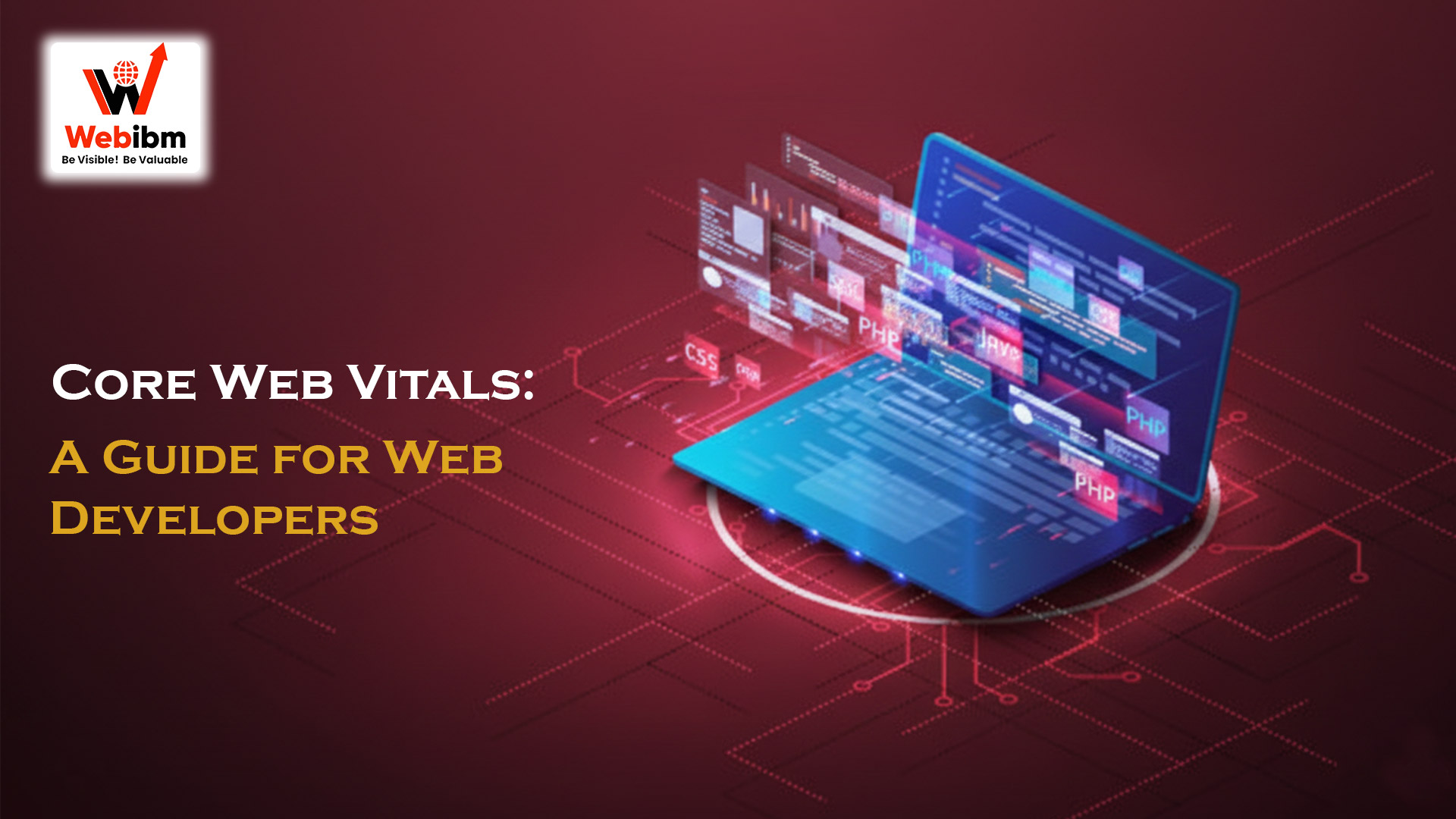 Core Web Vitals: A Guide for Web Developers