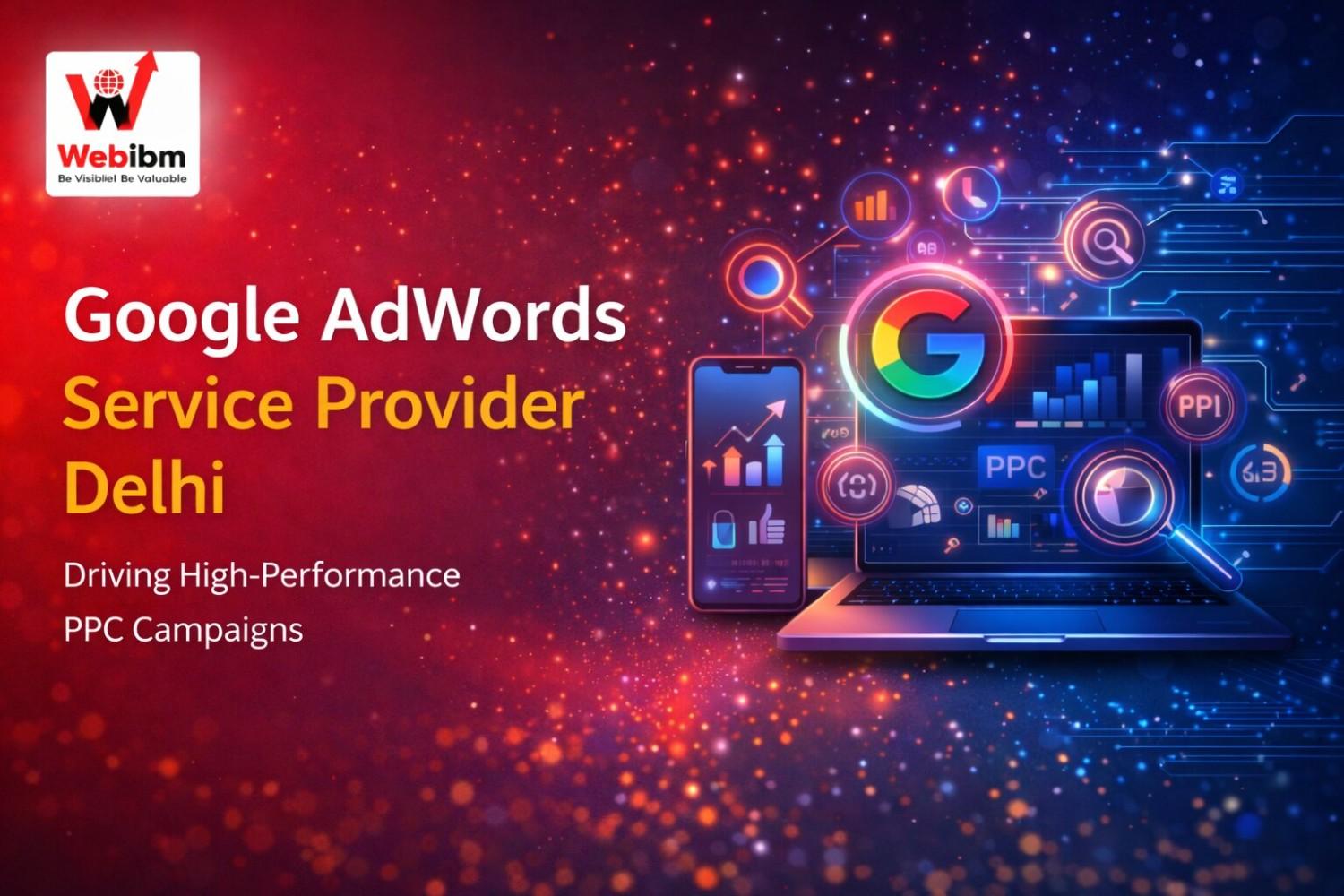 Google AdWords service provider Delhi